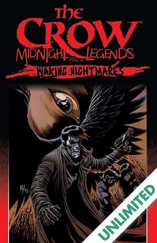 The Crow Midnight Legends Vol. 4: Waking Nightmares